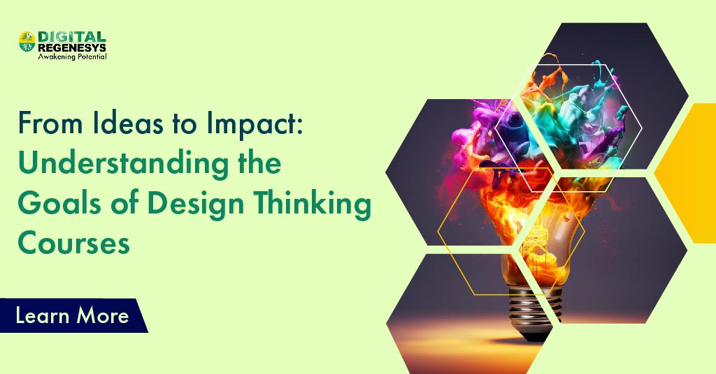 From Ideas to Impact: Understanding the Goals of Design Thinking Courses