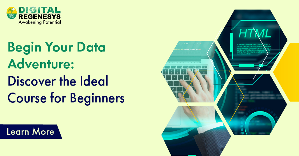 Begin Your Data Adventure: Discover the Ideal Course for Beginners