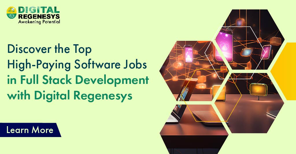 Discover the Top High-Paying Software Jobs in Full Stack Development with Digital Regenesys